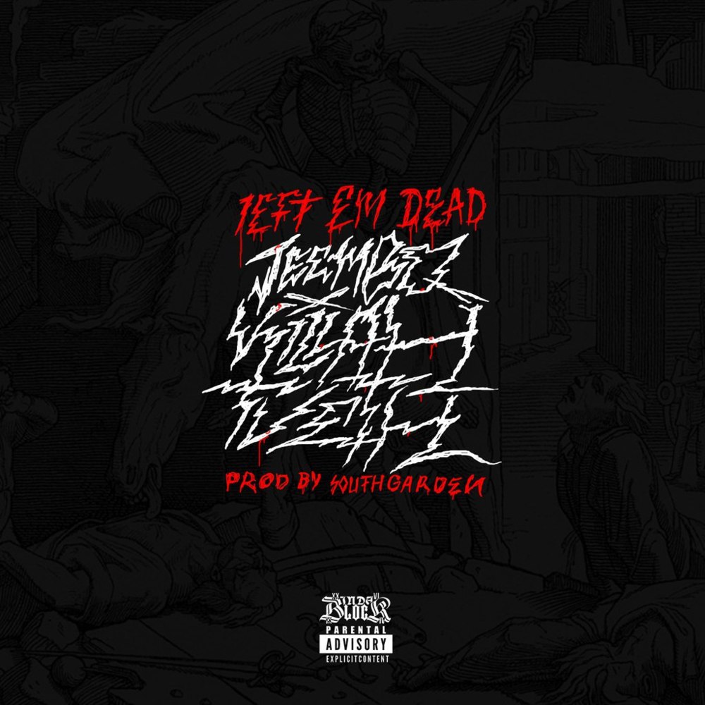Left Em Dead