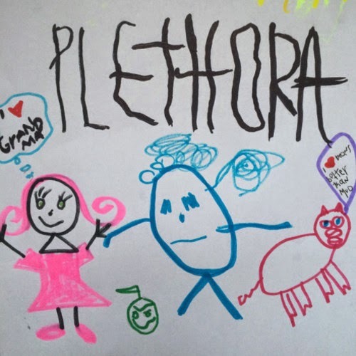 PLETHORA