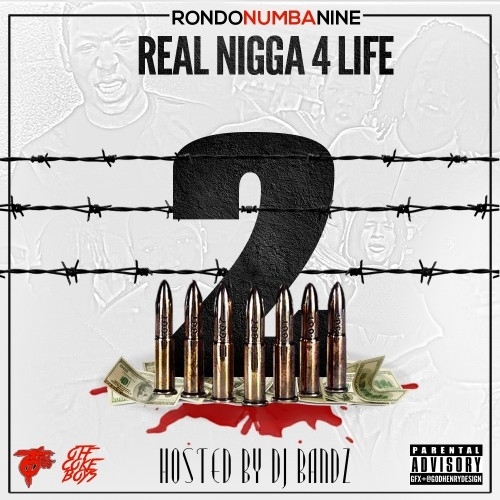 Real Nigga 4 Life 2