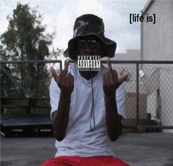 Life is