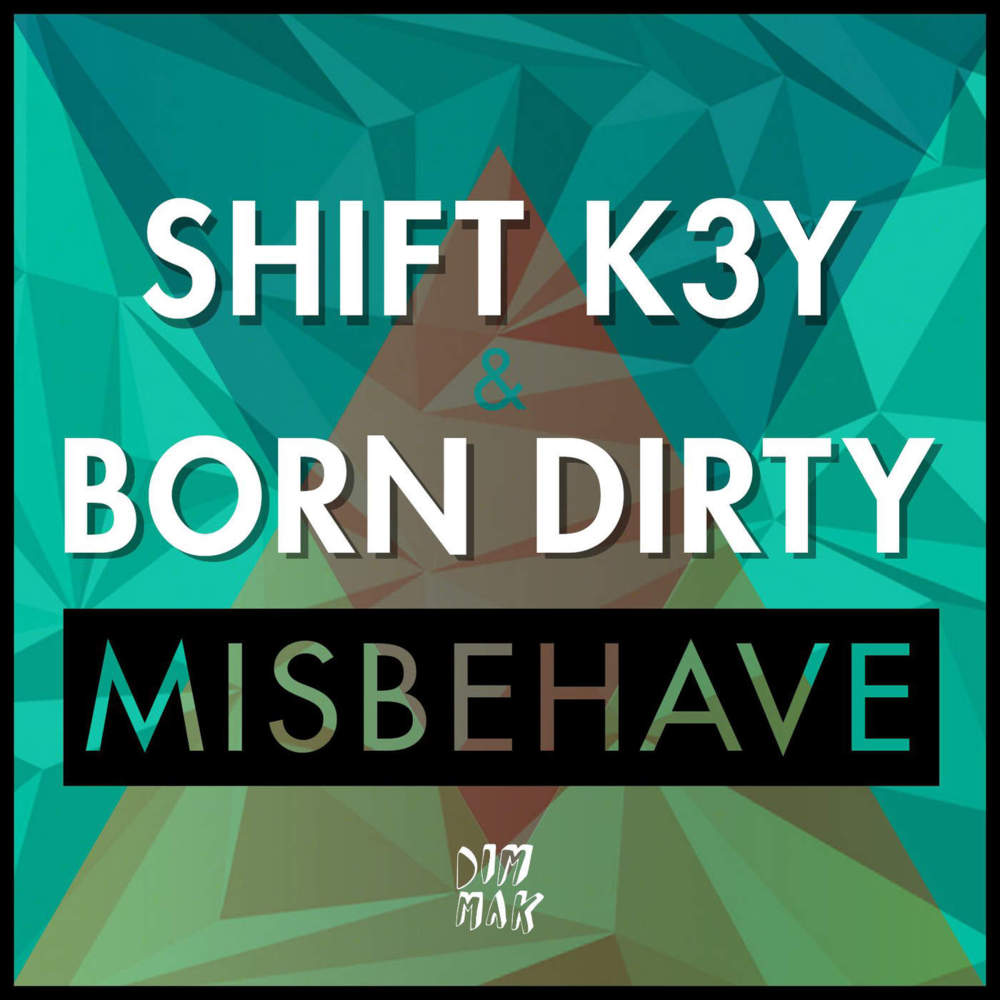 Misbehave