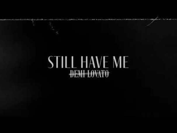 Still Have Me