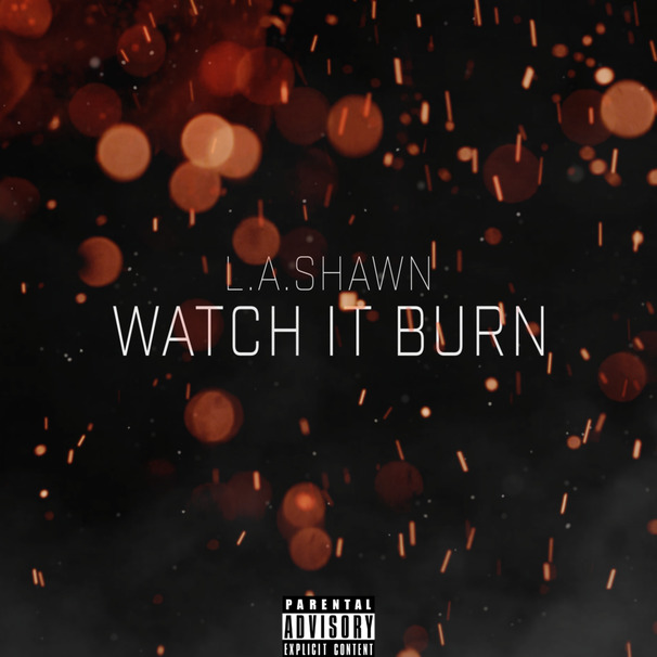Watch It Burn